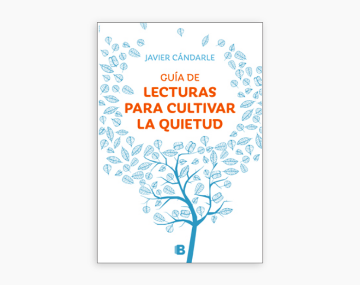 Guía de lecturas para cultivar la quietud.