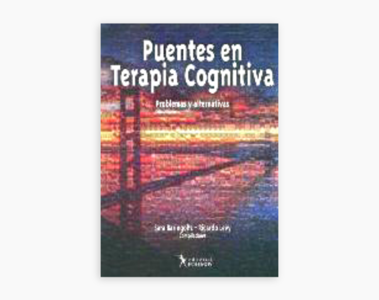 Puentes en Terapia Cognitiva. Problemas y Alternativas