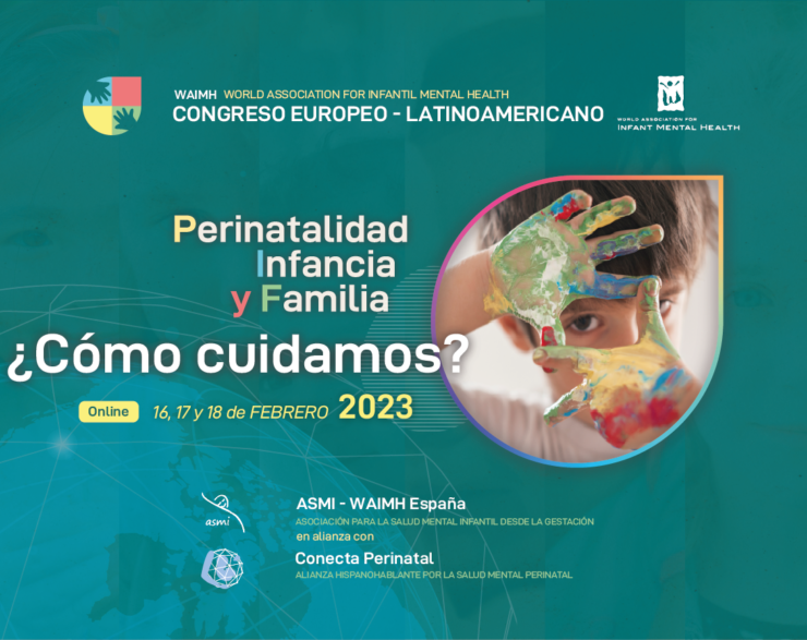 “Congreso Europeo – Latinoamericano “Perinatalidad, Infancia y Familia”