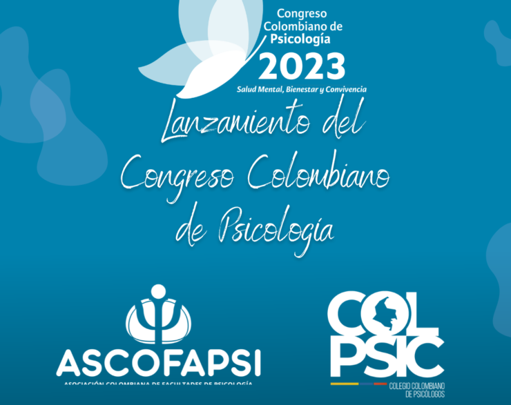 Congreso Colombiano de Psicología: Salud Mental, Bienestar y Convivencia